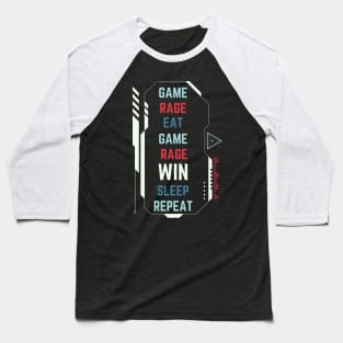 Game, Rage, Win, Sleep, Repeat - Funny Gamer Baseball T-Shirt